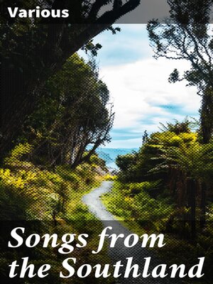 cover image of Songs from the Southland